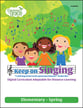 Keep on Singing: Spring Unison/Two-Part Digital Resources cover